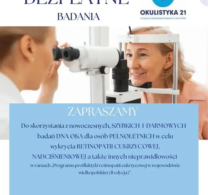 Bezpłatne badania dna oka w Kłecku – profilaktyka retinopatii cukrzycowej