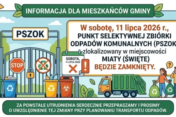 PSZOK w Miatach zamknięty w sobotę 11 lipca