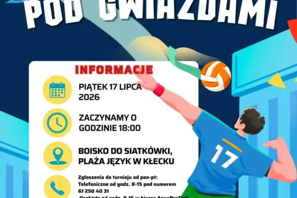 II Turniej Siatkówki Plażowej pod Gwiazdami w Kłecku – zapisy trwają