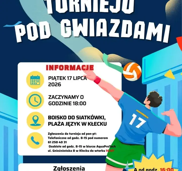 II Turniej Siatkówki Plażowej pod Gwiazdami w Kłecku – zapisy trwają
