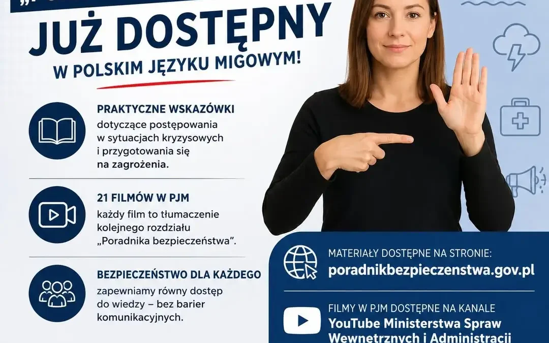 Poradnik bezpieczeństwa w Polskim Języku Migowym – dostępny dla wszystkich