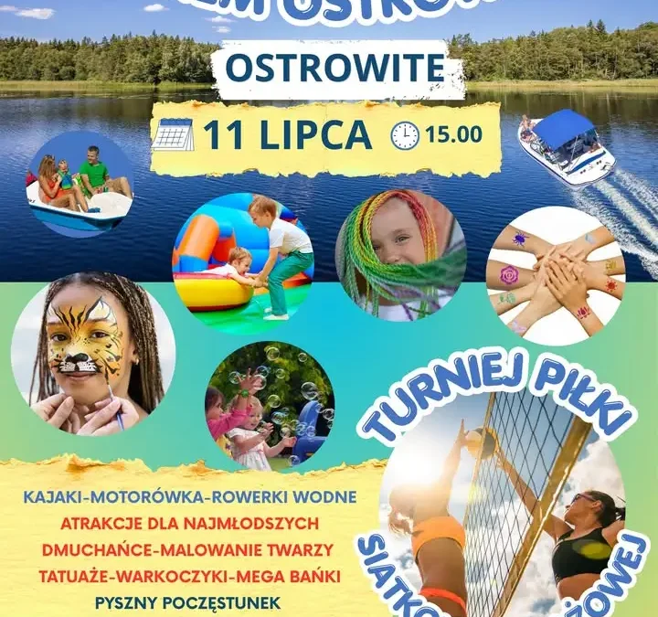 Festyn nad Jeziorem Ostrowickim – lato pełne atrakcji w Ostrowitem