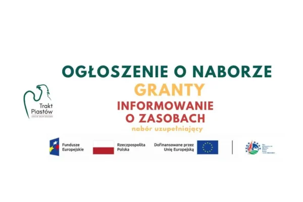 Trzeci nabór grantów LGD Trakt Piastów – informowanie o obszarze