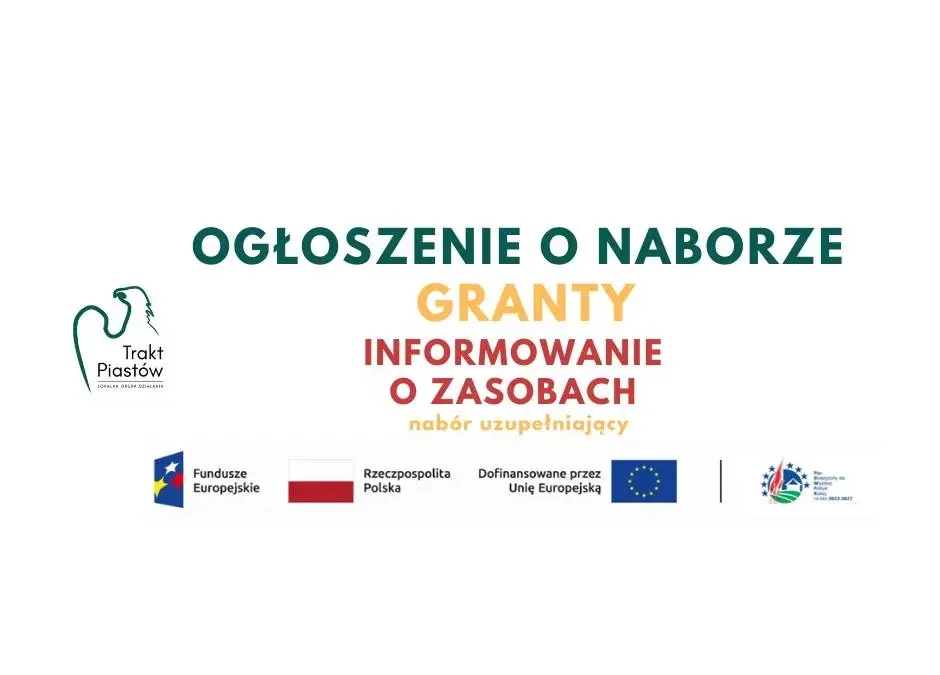 Trzeci nabór grantów LGD Trakt Piastów – informowanie o obszarze
