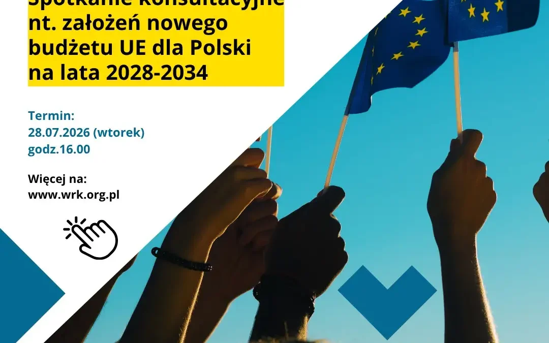 Konsultacje dla organizacji pozarządowych o funduszach UE na lata 2028-2034 w Poznaniu