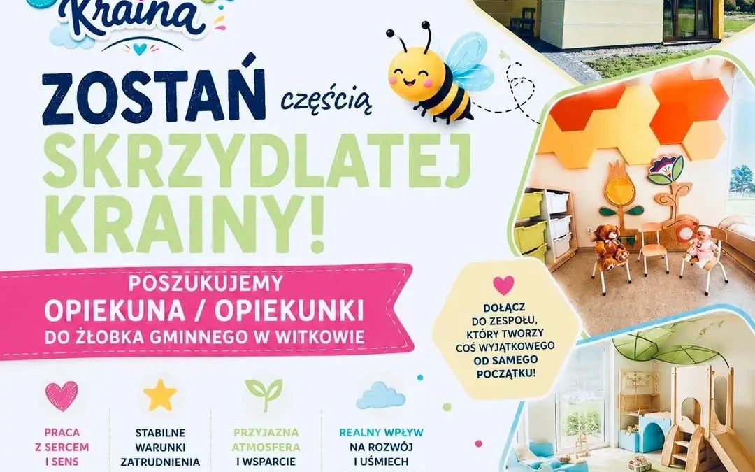 Nabór na opiekuna dziecięcego w Żłobku Gminnym w Witkowie