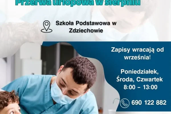 Gabinet stomatologiczny w Zdziechowie z przerwą w sierpniu