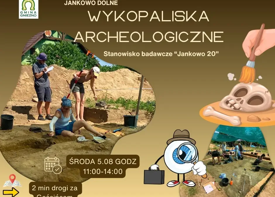 Odkryj tajemnice dawnego cmentarza w Jankowie Dolnym – dzień otwarty badań archeologicznych