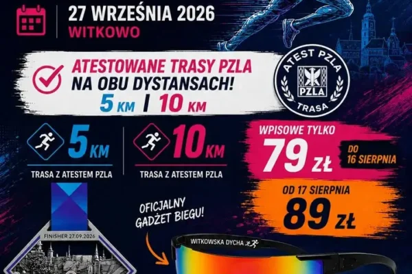 9. Witkowska Dycha – zapisy na bieg 5 i 10 km już trwają