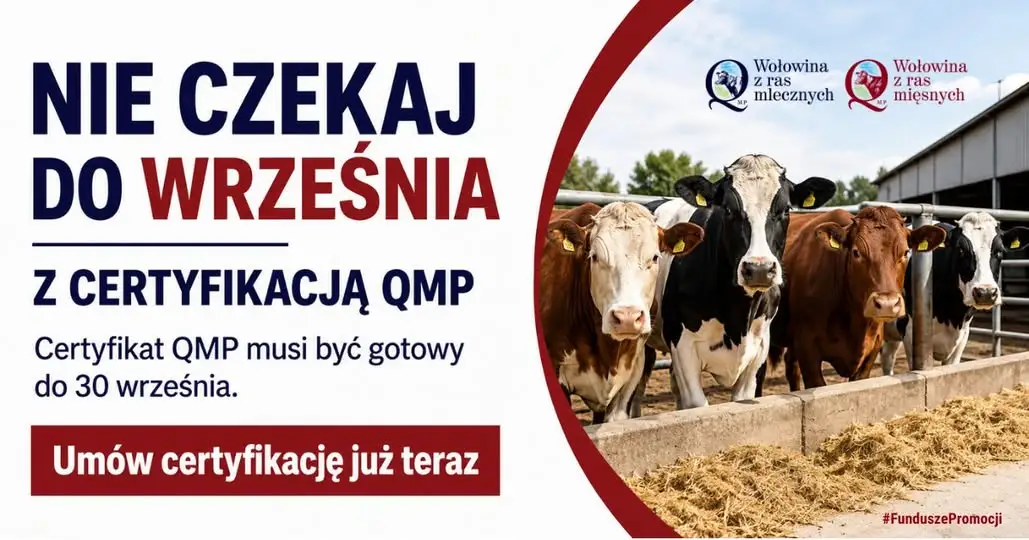 Certyfikacja QMP: rolnicy mają czas do 30 września