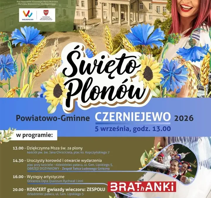 Powiatowo-Gminne Święto Plonów 2026 w Czerniejewie już 5 września