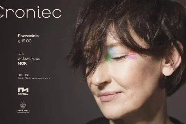 Katarzyna Groniec zainauguruje 73. sezon kulturalny MOK w Gnieźnie