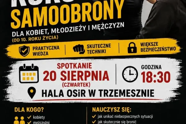 Bezpłatne zajęcia samoobrony w Trzemesznie – 20 sierpnia w hali OSiR