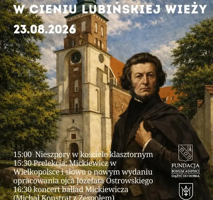 Mickiewicz w cieniu lubińskiej wieży – spotkanie w klasztorze benedyktynów