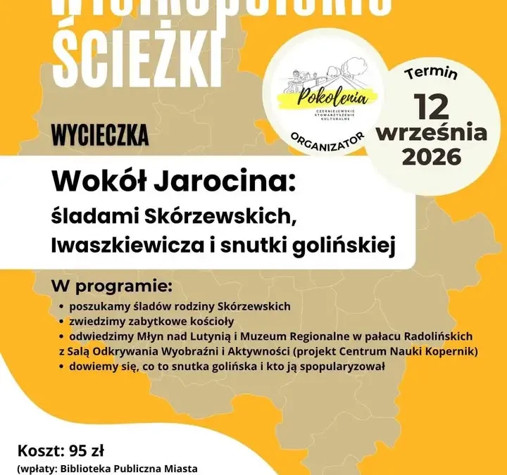 Wycieczka śladami Skórzewskich i Iwaszkiewicza – zostały wolne miejsca