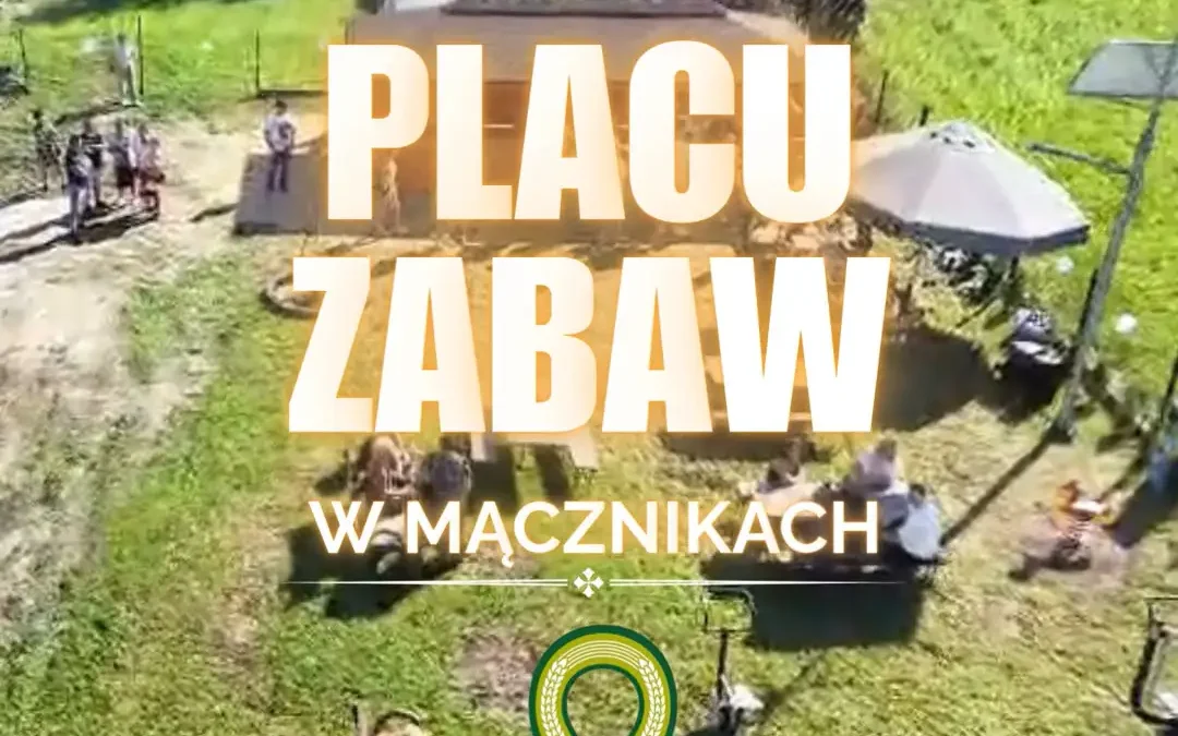 Mączniki: nowa strefa rekreacyjna z placem zabaw i wiatą już otwarta