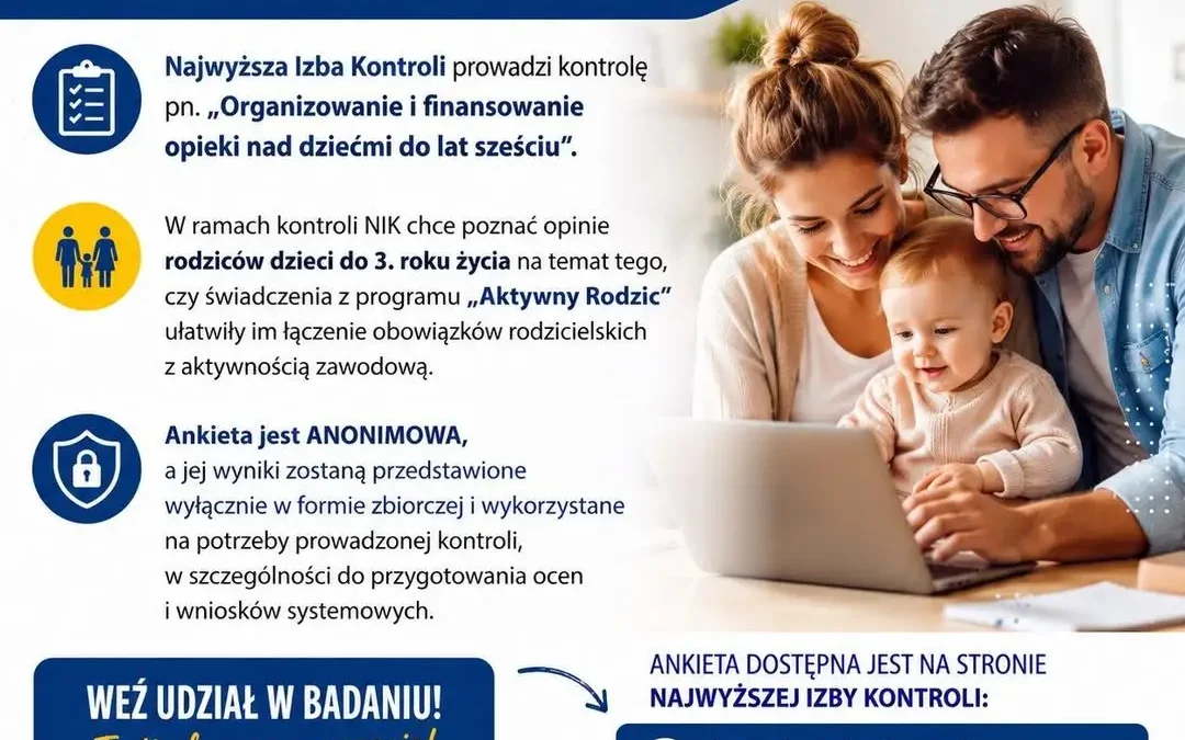 NIK bada opinię rodziców o programie „Aktywny Rodzic” – ankieta dla rodziców dzieci do 3. roku życia