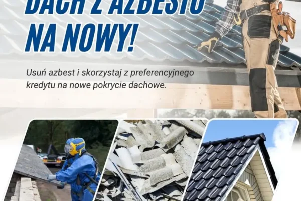Wymiana dachu po usunięciu azbestu – preferencyjny kredyt w BOŚ Bank