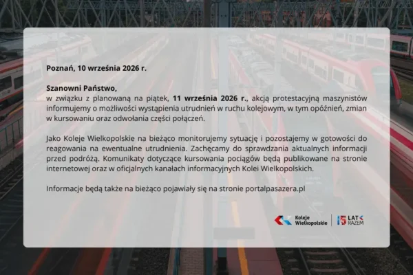 Protest maszynistów w piątek 11 września. Koleje Wielkopolskie ostrzegają przed utrudnieniami