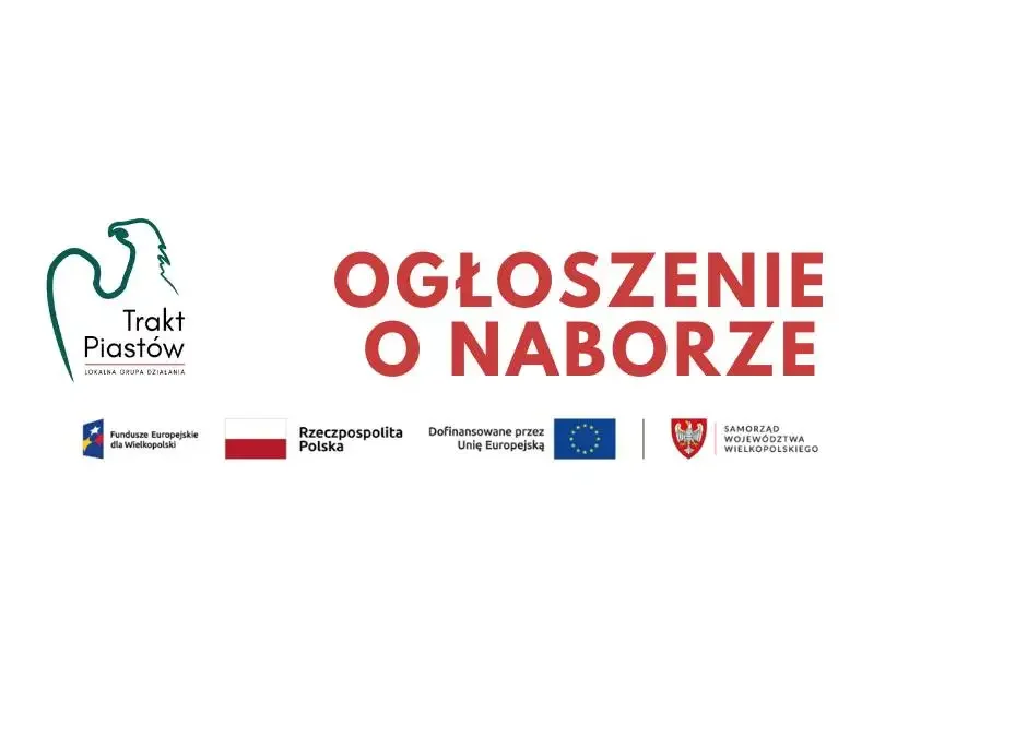 LGD „Trakt Piastów” ogłasza nabór wniosków na małą infrastrukturę publiczną