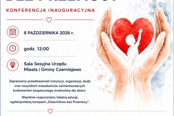 Czerniejewo: konferencja inaugurująca kampanię „Dzieciństwo bez Przemocy”
