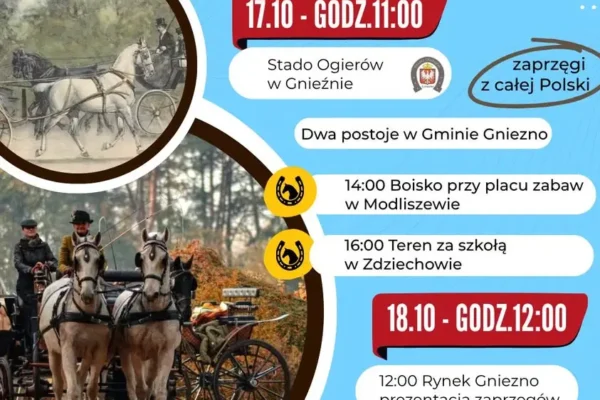Piknik Zaprzęgowy w Gminie Gniezno – konie, historia i tradycja 17–18 października