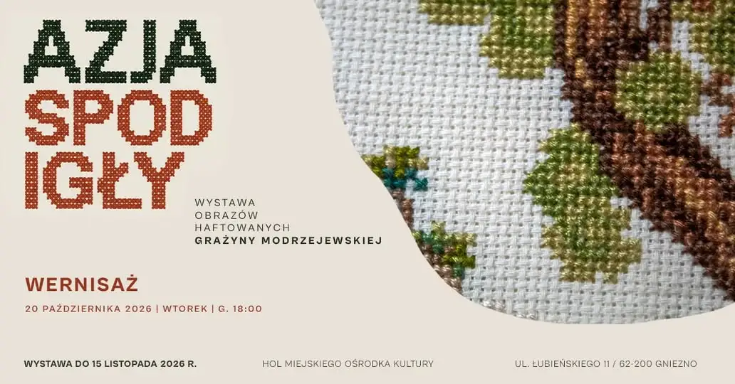 „Azja spod igły” – haftowane obrazy Grażyny Modrzejewskiej w MOK Gniezno