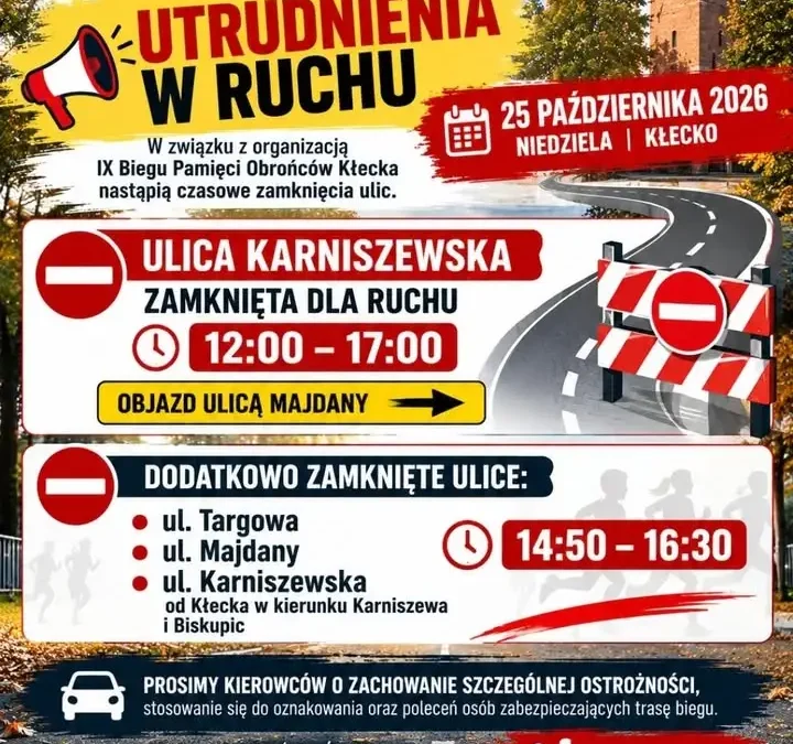 IX Bieg Pamięci Obrońców Kłecka – utrudnienia w ruchu